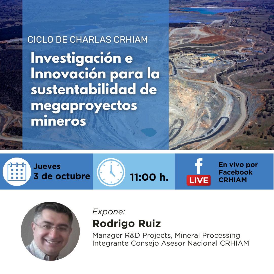 Investigación e Innovación para la sustentabilidad de megaproyectos mineros